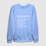 México Bonito Sweatshirt