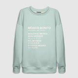 México Bonito Sweatshirt